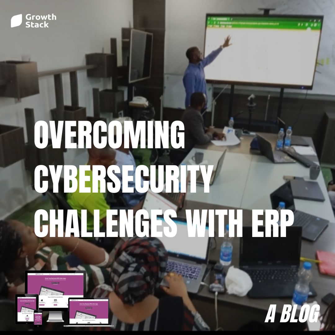 overcoming cybersecurity challenges with ERP